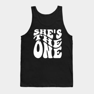 She Is The One v3 Tank Top